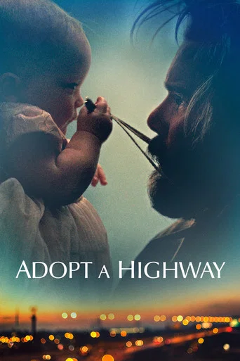 Regarder Adopt a Highway en streaming complet