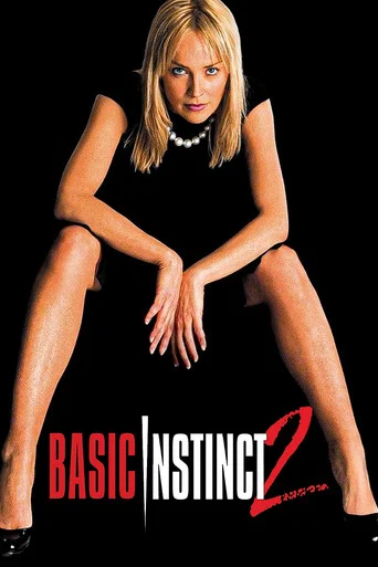 Regarder Basic Instinct 2 en streaming complet