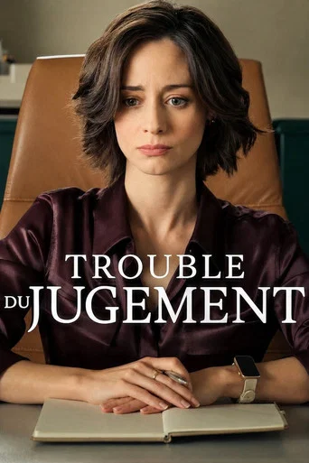 Regarder Trouble du jugement en streaming complet