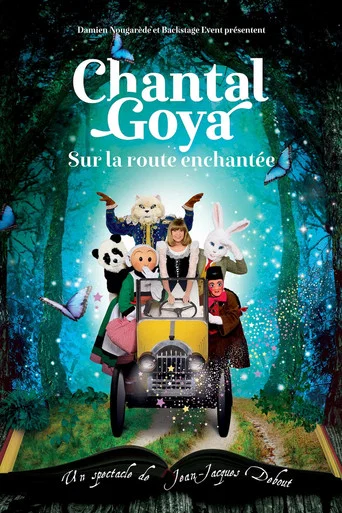Regarder Chantal Goya, Sur la route enchantée en streaming complet